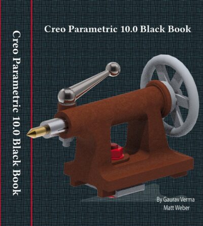 Creo Parametric 10.0 Black Book (Paperback)