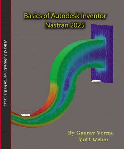 Basics of Autodesk Inventor Nastran 2025 (Paperback)
