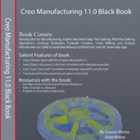 Creo Manufacturing 11.0 Black Book (Paperback)