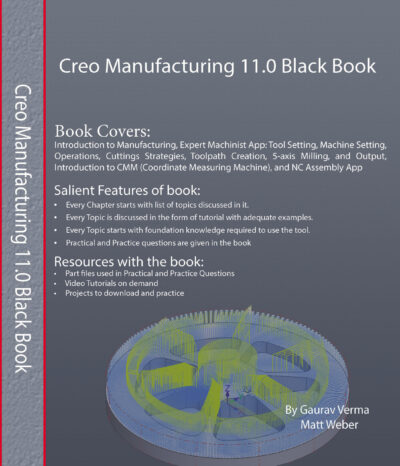 Creo Manufacturing 11.0 Black Book (Paperback)