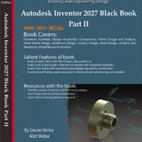 Autodesk Inventor 2027 Black Book Part II