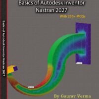 Basics of Autodesk Inventor Nastran 2027 (Paperback)