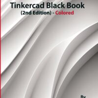 Tinkercad Black Book (2nd Edition)